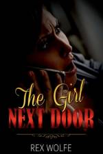 The Girl Next Door af Rex Wolfe