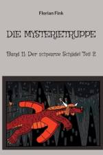 Die Mysterietruppe af Florian Fink
