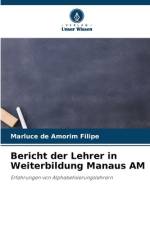 Bericht der Lehrer in Weiterbildung Manaus AM af Marluce de Amorim Filipe
