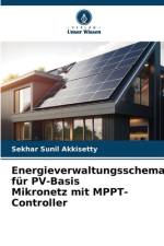 Energieverwaltungsschema für PV-Basis Mikronetz mit MPPT-Controller af Sekhar Sunil Akkisetty
