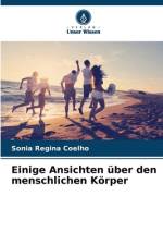 Einige Ansichten über den menschlichen Körper af Sonia Regina Coelho