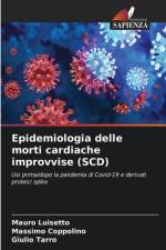 Epidemiologia delle morti cardiache improvvise (SCD) af Mauro Luisetto