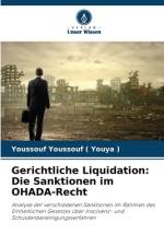 Gerichtliche Liquidation: Die Sanktionen im OHADA-Recht af Youssouf Youssouf Youya