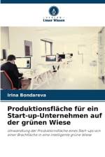 Produktionsfläche für ein Start-up-Unternehmen auf der grünen Wiese af Irina Bondareva