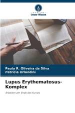 Lupus Erythematosus-Komplex af Paula R. Oliveira Da Silva