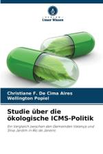 Studie über die ökologische ICMS-Politik af Christiane F. de Cima Aires