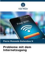 Probleme mit dem Internetzugang af Pierre Musaada Buhendwa N
