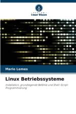 Linux Betriebssysteme af Mário Lemes