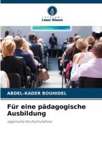 Für eine pädagogische Ausbildung af Abdel-Kader Bouhidel