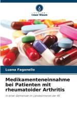 Medikamenteneinnahme bei Patienten mit rheumatoider Arthritis af Luana Faganello
