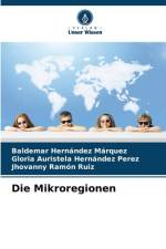 Die Mikroregionen af Baldemar Hernández Márquez
