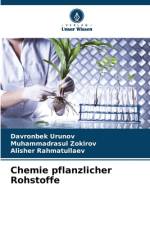 Chemie pflanzlicher Rohstoffe af Davronbek Urunov