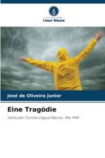 Eine Tragödie af José de Oliveira Junior