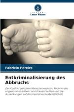 Entkriminalisierung des Abbruchs af Fabrício Pereira