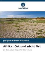Afrika: Ort und nicht Ort af Joaquim Rafael Machava