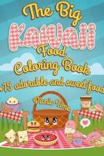 The Big Kawaii Food Coloring Book af Coloring Book Happy