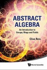 Abstract Algebra af Clive Reis