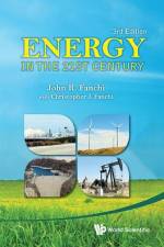 ENERGY IN THE 21ST CENTURY (3RD EDITION) af John R Fanchi