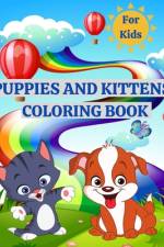 Puppies and Kittens Coloring Book for Kids af Luna B. Helle