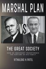 Marshall Plan versus The Great Society af Vithaldas Patel