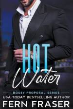 Hot Water af Fern Fraser