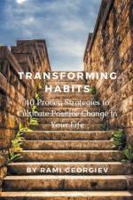 Transforming Habits af Rami Georgiev