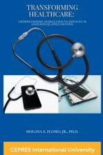 Transforming Healthcare af Mogana S. Jr. Flomo