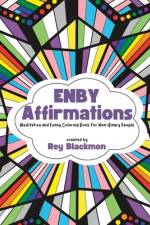 Enby Affirmations Coloring Book af Rey Blackmon