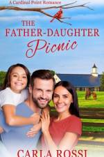 The Father-Daughter Picnic af Carla Rossi