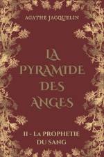 La Pyramide des Anges af Agathe Jacquelin