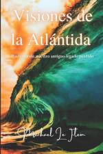 Visiones de la Atlántida af Michael Le Flem