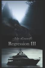 Regression III af John Lonewolf