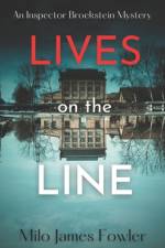 Lives on the Line af Milo James Fowler
