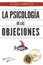 La psicología de las objeciones af Matheus Martins Soares