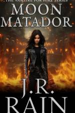 Moon Matador af J R Rain