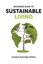 Sustainable Living with Candace af Brandi Brown