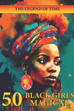 Magical Black Girls af Carollo Life