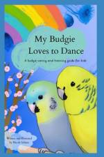 My Budgie Loves to Dance af Nicole Soham