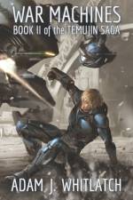 War Machines af Adam J Whitlatch