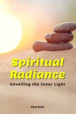Spiritual Radiance af Shah Rukh