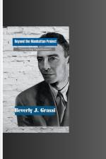 Beyond the Manhattan Project af Beverly J Grassi