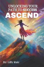 Ascend af Lilly Ruiz
