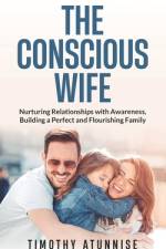 The Conscious Wife af Timothy Atunnise
