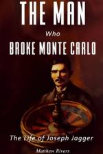 The Man Who Broke Monte Carlo af Matthew Rivers