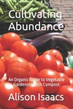 Cultivating Abundance af Alison Isaacs