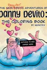 The Regular Adventures of Danny DeVito