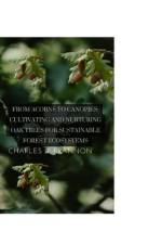 From Acorns to Canopies af Charles D Brannon