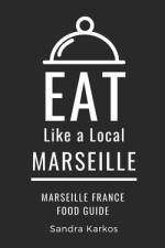 Eat Like a Local- Marseille af Eat Like a Local
