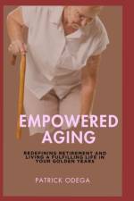 Empowered Aging af Patrick Odega