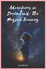 Adventures in Dreamland af Tan Nhat Luong